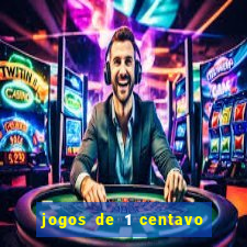 jogos de 1 centavo na blaze